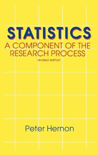Statistics: A Component of the Research Process, 2nd Edition
