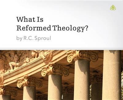 What Is Reformed Theology? CD