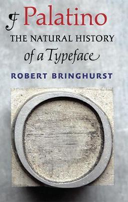 Palatino: The Natural History of a Typeface
