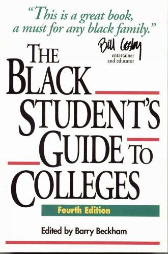 The Black Student's Guide to Colleges