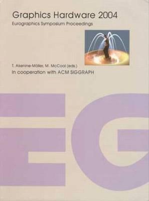 Graphics Hardware 2004