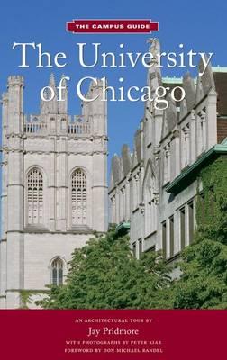 University of Chicago: An Architectural Tour