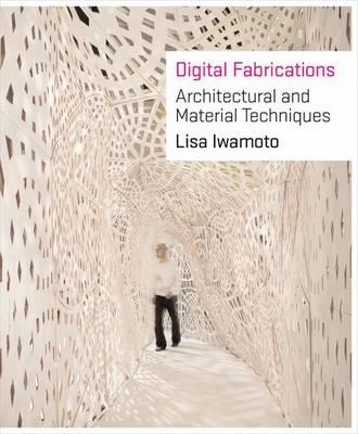 Digital Fabrications