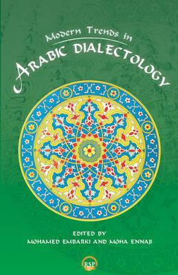 Modern Trends In Arabic Dialectology