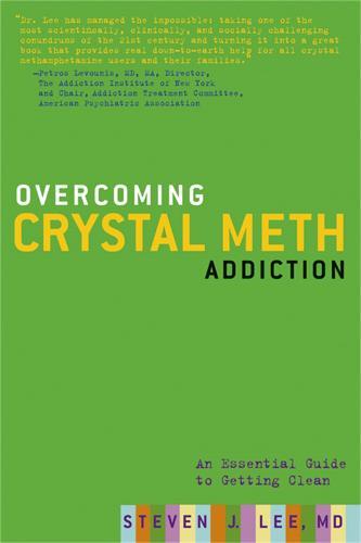 Overcoming Crystal Meth Addiction: An Essential Guide to Getting Clean