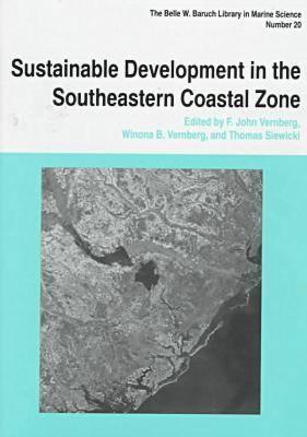 Sustainable Development in the Southeastern Coastal Zone