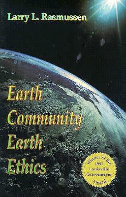 Earth Community, Earth Ethics