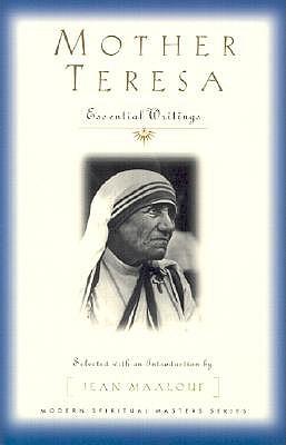 Mother Teresa: Essential Writings