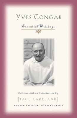 Yves Congar: Spiritual Writings