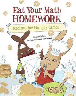 Eat Your Math Homework: Recipes for Hungry Minds