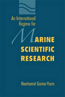 An International Regime for Marine Scientific Research