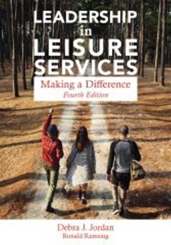 Leadership in Leisure Services: Making a Difference