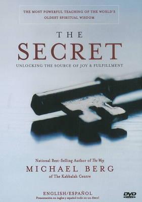 Secret: Unlocking the Source of Joy & Fulfillment