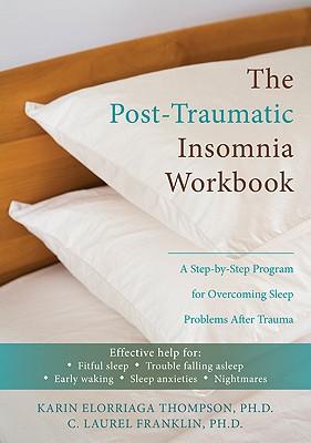 Post-traumatic Insomnia Workbook