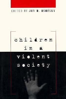 Children in a Violent Society