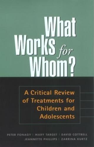 What Works for Whom?: A Critical Review of Treatments for Children and Adolescents