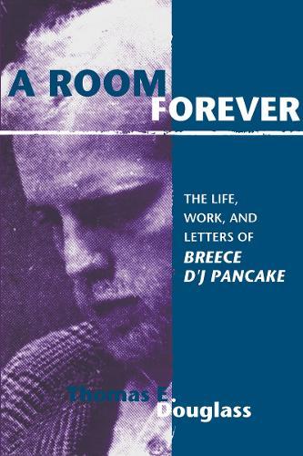 A Room Forever: Life Work Letters