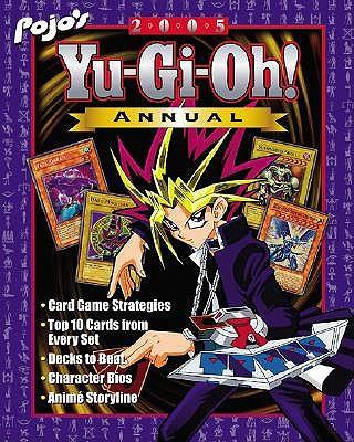 Pojo's 2005 Yu-GI-Oh! Annual