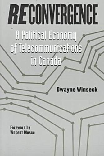 Reconvergence: Political Economy of Telecommunications in China