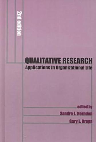 Qualitative Research: Applications in Organisational Communication