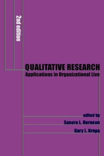 Qualitative Research: Applications in Organisational Communication