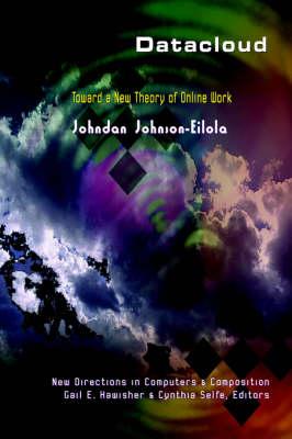 Datacloud: Toward a New Theory of Online Work