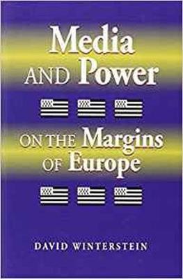 Media and Power on the Margins of Europe: Public Negotiation of the Breton Language and Cultural Identity