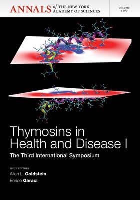 Thymosins in Health and Disease I: Third International Symposium, Volume 1269