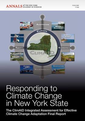 Responding to Climate Change in New York State: The ClimAID Integrated Assessment for Effective Climate Change Adaptation Final Report, Volume 1244