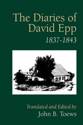 The Diaries of David Epp: 1837-1843