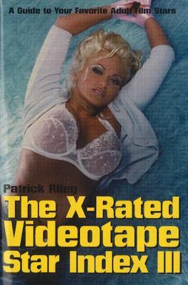 The X-Rated Videotape Star Index III