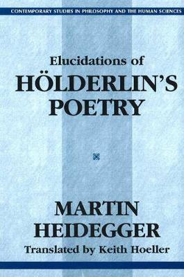 Elucidations of Holderin's Poetry