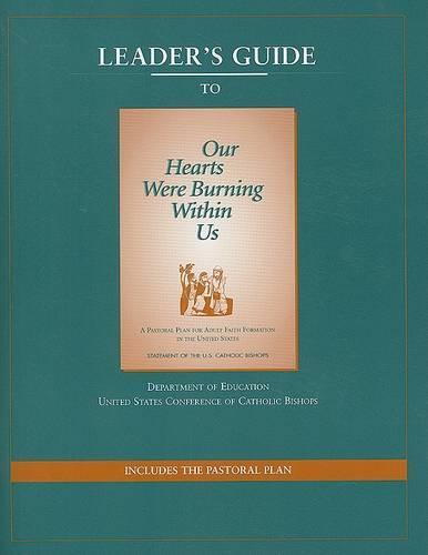 Leader's Guide to Our Hearts Were Burning Within Us