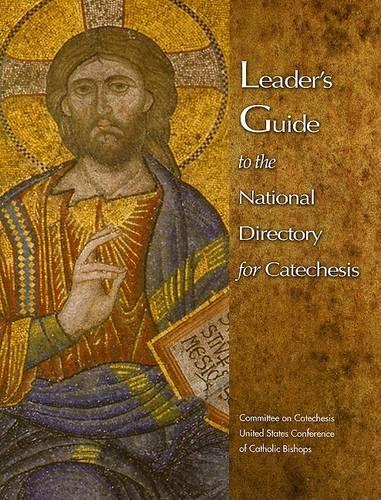 Leader's Guide to the National Directory for Catechesis [With Cdrom] (Leader's Guide)