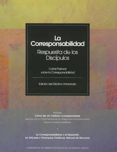 La Corresponsabilidad: Respuesta de los Discipulos