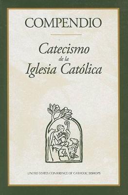 Compendio del Catecismo de la Iglesia Catolica
