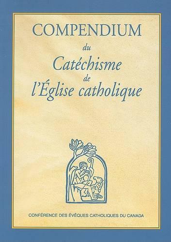 Compendium Of The Catechisme de Leglise Catholique