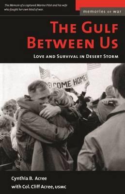 Gulf Between Us the (M): Love and Terror in Desert Storm