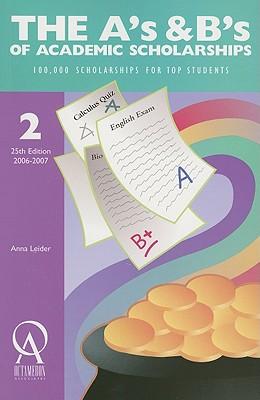 The A's and B's of Academic Scholarships