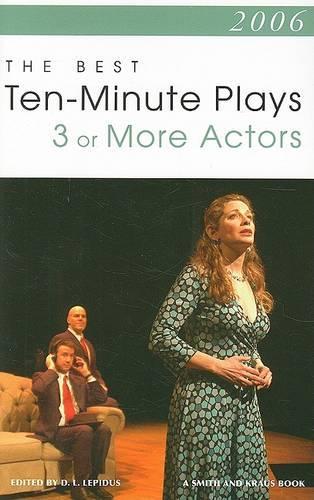 The Best 10-Minute Plays for Three or More Actors