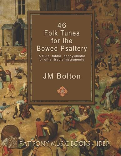 46 Folk Songs for the Bowed Psaltery