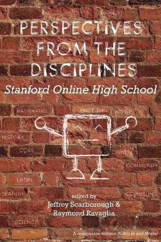 Perspectives from the Disciplines: Stanford Online High School