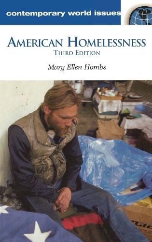 American Homelessness: A Reference Handbook, 3rd Edition