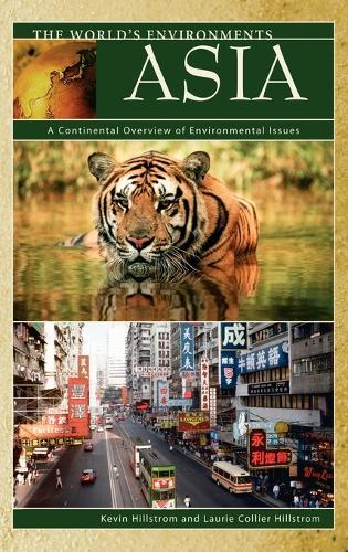 Asia: A Continental Overview of Environmental Issues