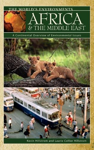 Africa & the Middle East: A Continental Overview of Environmental Issues