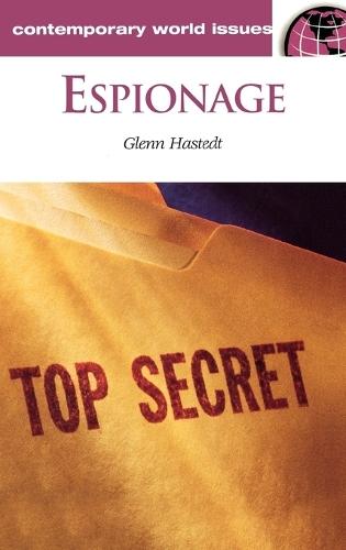 Espionage: A Reference Handbook