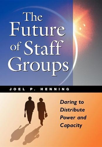The Future Of Staff Groups
