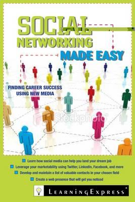 Social Networking for Career Success: Using Online Tools to Create a Personal Brand