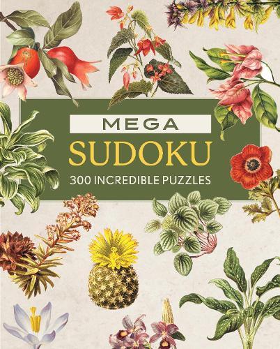 Mega Sudoku: 300 Incredible Puzzles