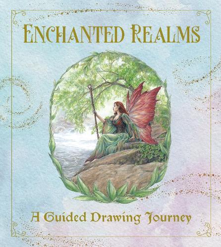 Enchanted Realms - A Guided Drawing Journey: An Interactive Sketchbook to Create Characters, Creatures, and Places of Dark Romance - With 50+ prompts and art to spark your creativity